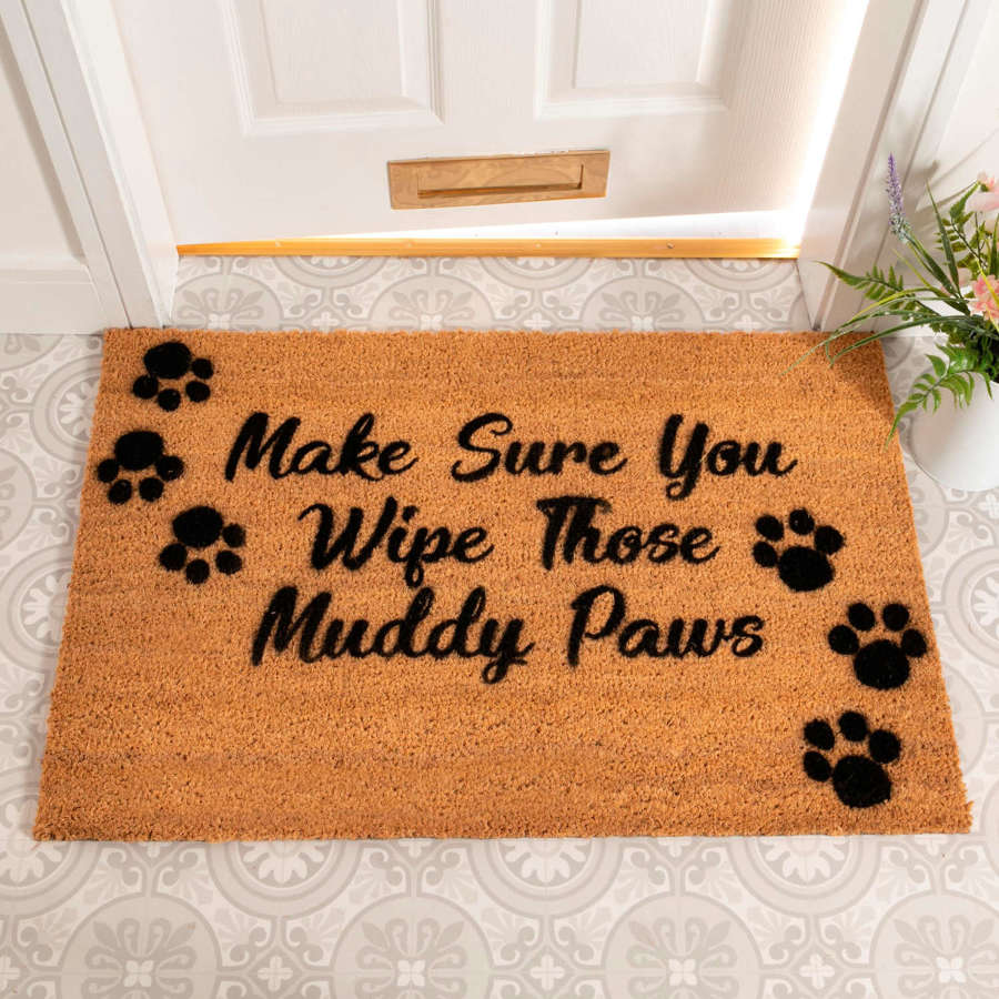 Make sure you wipe those muddy paws design rural house larger doormat
